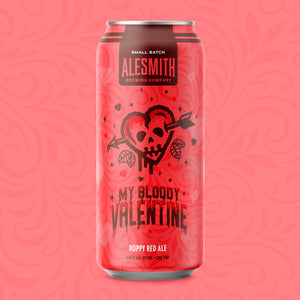 My Bloody Valentine (6.66% ABV) Small Batch Release - AleSmith Brewing Co.